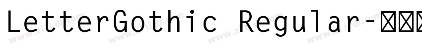 LetterGothic Regular字体转换